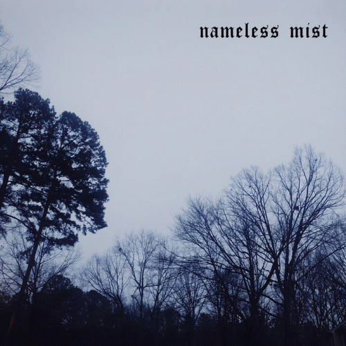 Nameless Mist : Lifeless